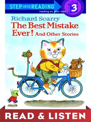 cover image of Richard Scarry's the Best Mistake Ever! and Other Stories